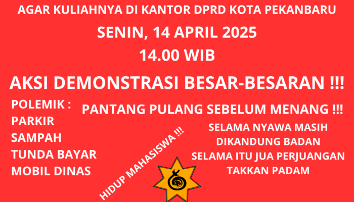 BALAPATISIA akan Gelar Unjuk Rasa di DPRD Kota Pekanbaru: Sajak Perlawanan di Jalanan, Nyanyian Rakyat untuk keadilan. Parkir di Ambang Takdir, Sampah menjadi Biang Resah, Tunda Bayar dalam Titik Sukar, Mobil Dinas yang memanas.